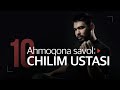 Kuniga 12ta chilim cheksa nima boladi | 10 ahmoqona savol - Akmal Ergashov “Aki33” | Chilim Ustasi.