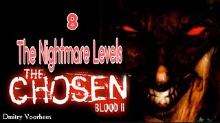 Project "Ностальгия"Прохождение Blood II:The Chosen Nightmare Levels # 8 {1999}