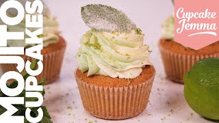 Its Time for Mojitos Mojito Cupcakes Recipe Fresh, Zingy and Boozy | Cupcake Jemma Channel
