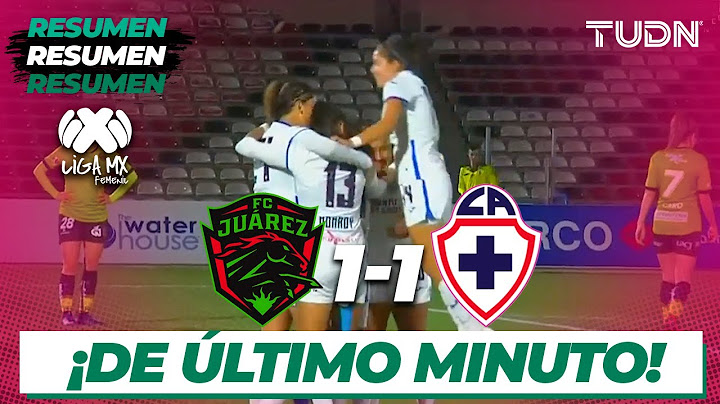 Highlights & Goals | FC Juárez 1-1 Cruz Azul | Liga MX Femenil - Matchday 6 - 2020 Final | TUDN