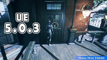 Mouse Move Interact setup Unreal Engine 5.0.3