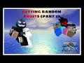 Getting Random Fruits in Blox fruits Cousin Remastered (Part 2) [Blox Fruits]