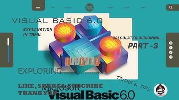 visual Basic 6.0 | Simple Calculator Design | in Tamil explanation | TECH#kp EXPLORING...