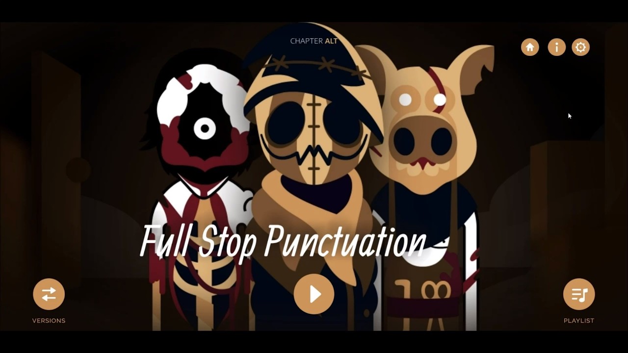 Incredibox Full Stop Punctuation Chapter Alt C Game KS Bonus Альтернативная концовка