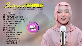 SHOLAWAT NABI TERPOPULER NISSA SABYAN 2025 |MP3 SHOLAWAT TERBARU 2025 NISSA SABYAN || FULL SHOLAWAT
