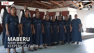 MABERU- KEEPERS OF FAITH- LL -SDA MALAWI MUSIC COLLECTIONS
