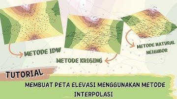 INTERPOLASI ELEVASI PADA ARCGIS 10.2.2 I MENGGUNAKAN 3 METODE : IDW, KRIGING DAN NATURAL NEIGHBOR