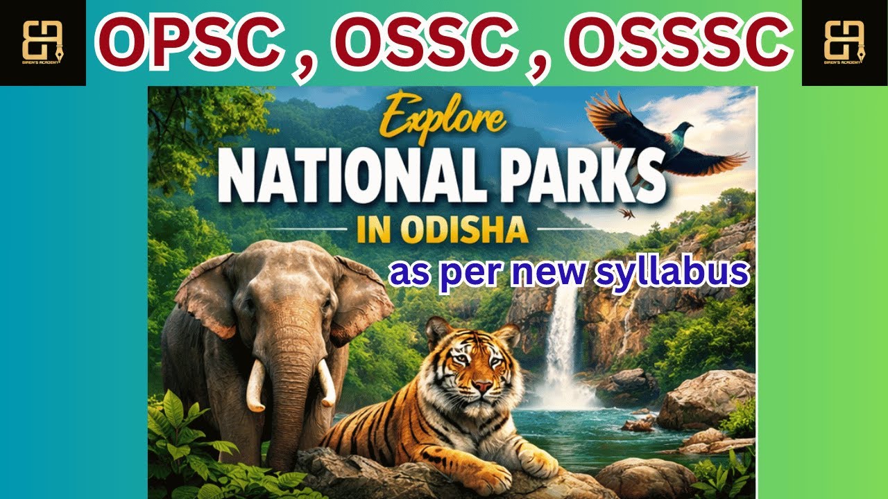 National Park & Wildlife Sanctuary | Odisha GK Class | By Lipsita Mam