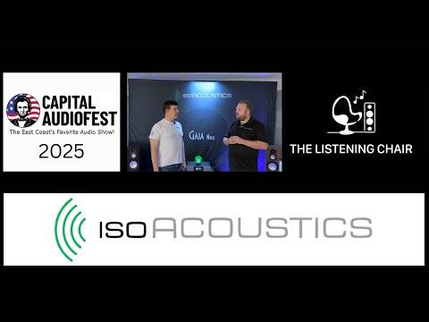 Capital Audio Fest 2025 - Iso Acoustics With The Listening Chair