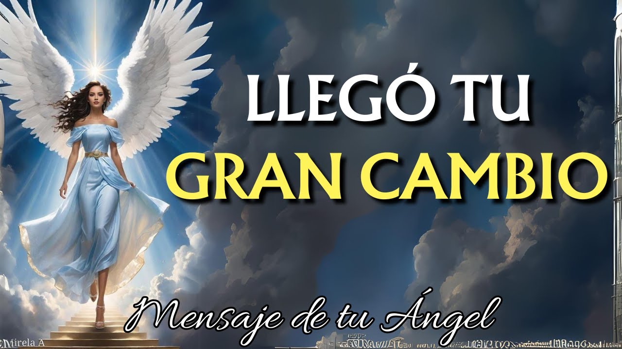 LLEGÓ TU GRAN CAMBIO 💌 Mensaje de los ÁNGELES para Ti Hoy Diana ...
