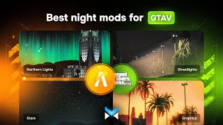 Best GTA 5 Night Mods | Perfect for FiveM