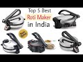 Top 5 Best Roti Maker in India with price 2022 | Best Electric Roti Maker Machine For Home Use