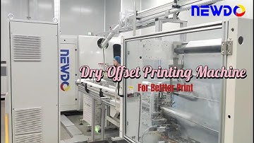 NEWDO DRY OFFSET PRINTING MACHINE---AUTOMATIC PRODUCTIO LINE