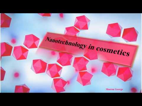 How Does Nanotechnology Work In Cosmetics