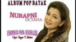 Nurafni Octavia - Inang Na Burju (Official Lyric Video)  - Durasi: 4:33. 
