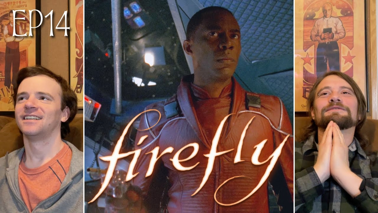 FIREFLY Episode 14 