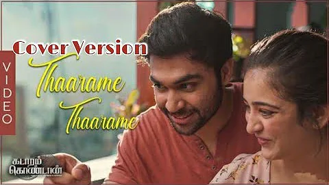 Tharame Tharame Cover Song | Kadaram Kondan Songs | Sid Sriram | Love Songs Tamil | Tamil Cover Song