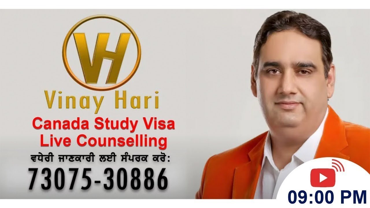 Canada Study Visa Live Counselling - 73075-30886 | Vinay Hari | - YouTube
