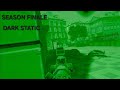 Quiet Extraction — Episode 10 (Season Finale) | Operation Dark Static