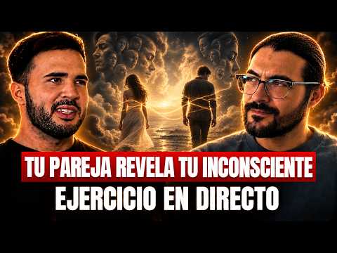 TU PAREJA revela tu INCONSCIENTE: así puedes CONOCERTE DE VERDAD | Experto en relaciones