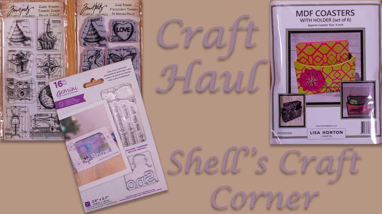 Craft Haul - Shell's Craft Corner