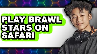 How to Play Brawl Stars on Safari (UPDATED 2025) screenshot 3