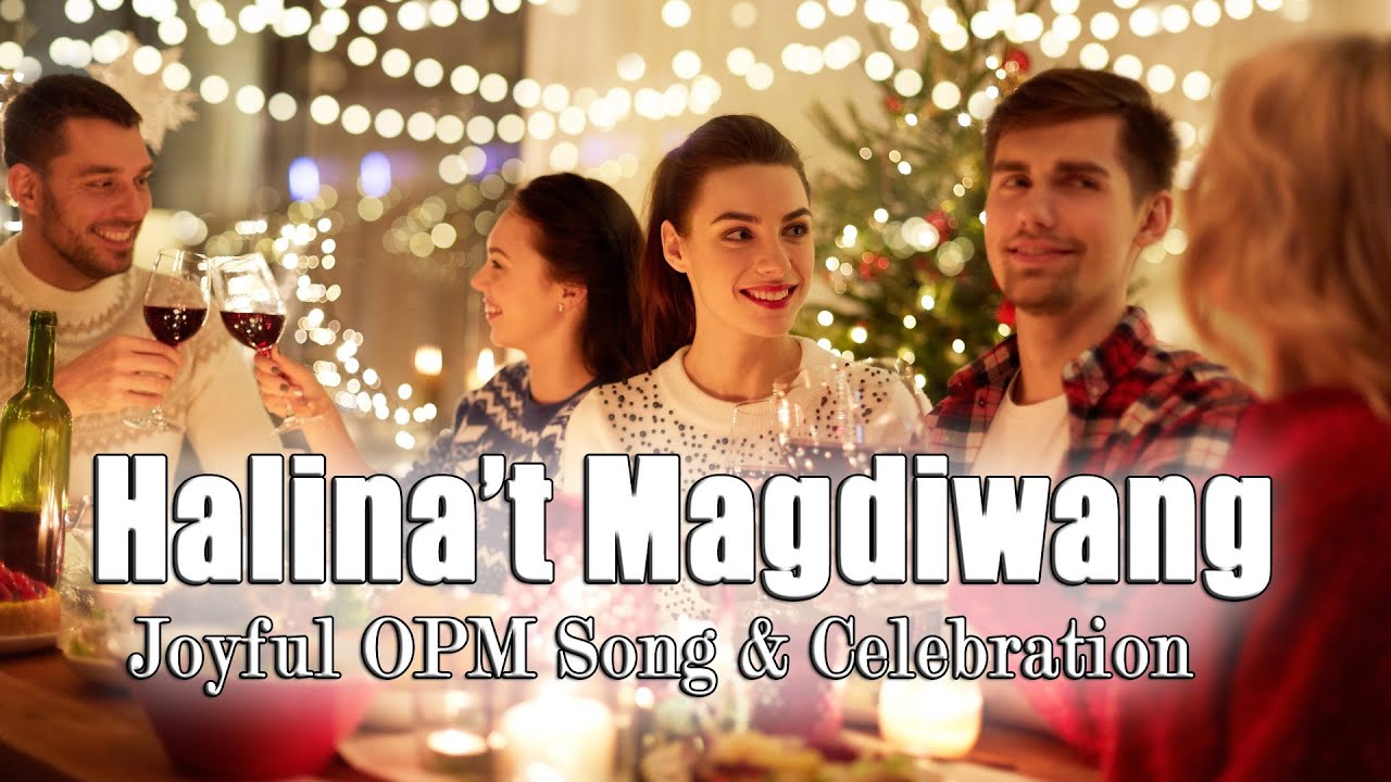 Halina’t Magdiwang – Tagalog Christmas Pop Anthem 2025 | Joyful OPM Song & Celebration
