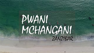Zanzibar beaches: Pwani Mchangani