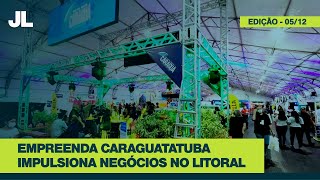 Empreenda Caraguatatuba 2025 reune expositores e fortalece o ambiente de negocio
