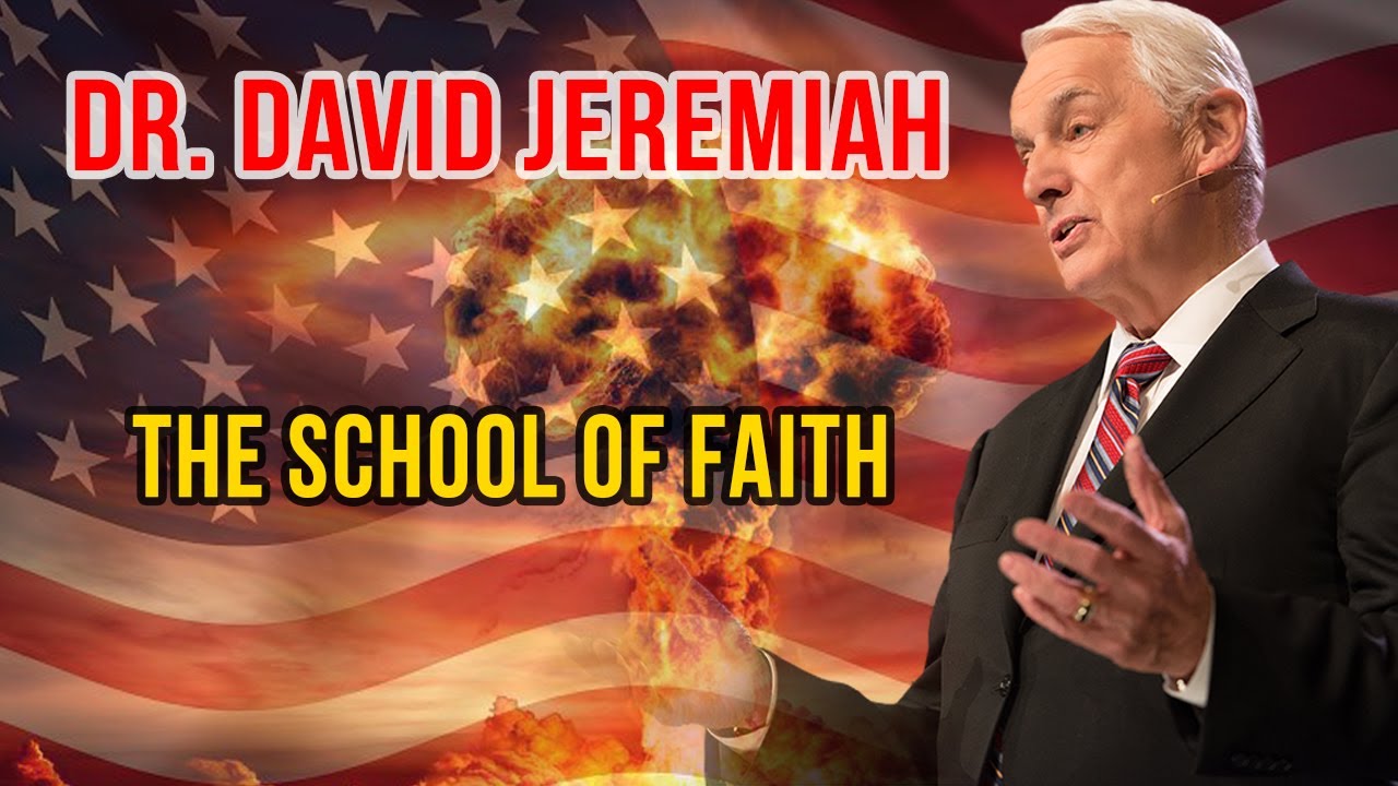 David Jeremiah Sermons 2024 - The School of Faith - YouTube