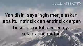 unsur unsur intrinsik dan entrinsik cerpen  beserta  contoh cerpen nya