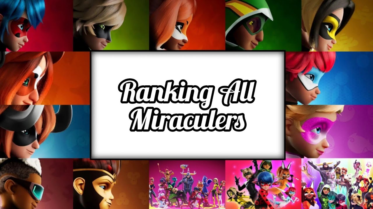 Every Miraculous Hero RANKED from Weakest to Strongest! (Season 6 Update)