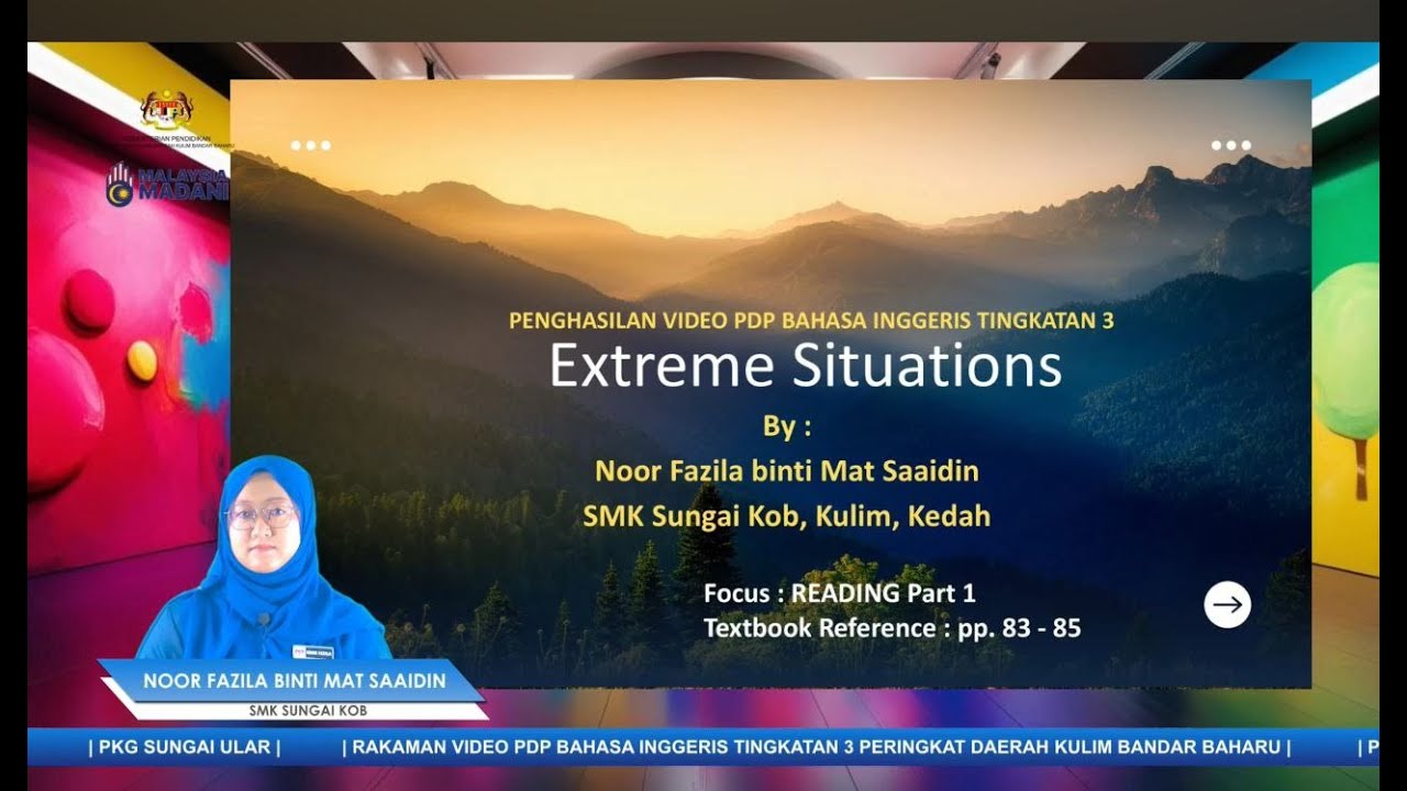 Form 3 English | Extreme Situations - Reading About Aron Ralston (Part 1)-Cg Noor Fazila- SMK Sg Kob