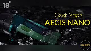 Geek Vape Aegis Nano⚡ Проверили противоударность!