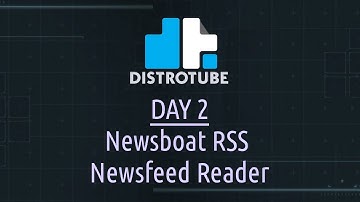 Day 2 - Newsboat RSS Newsfeed Reader