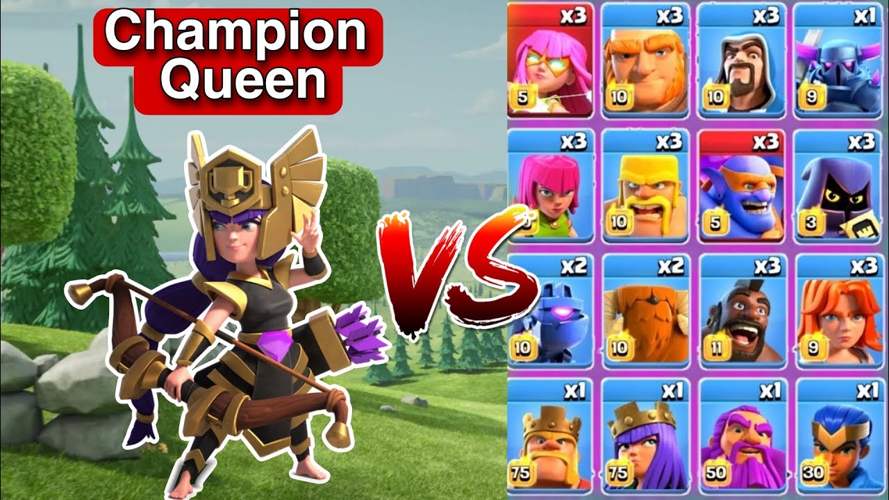 Champion Queen vs All Troops!! Clash Magic
