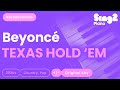 Beyoncé - TEXAS HOLD 