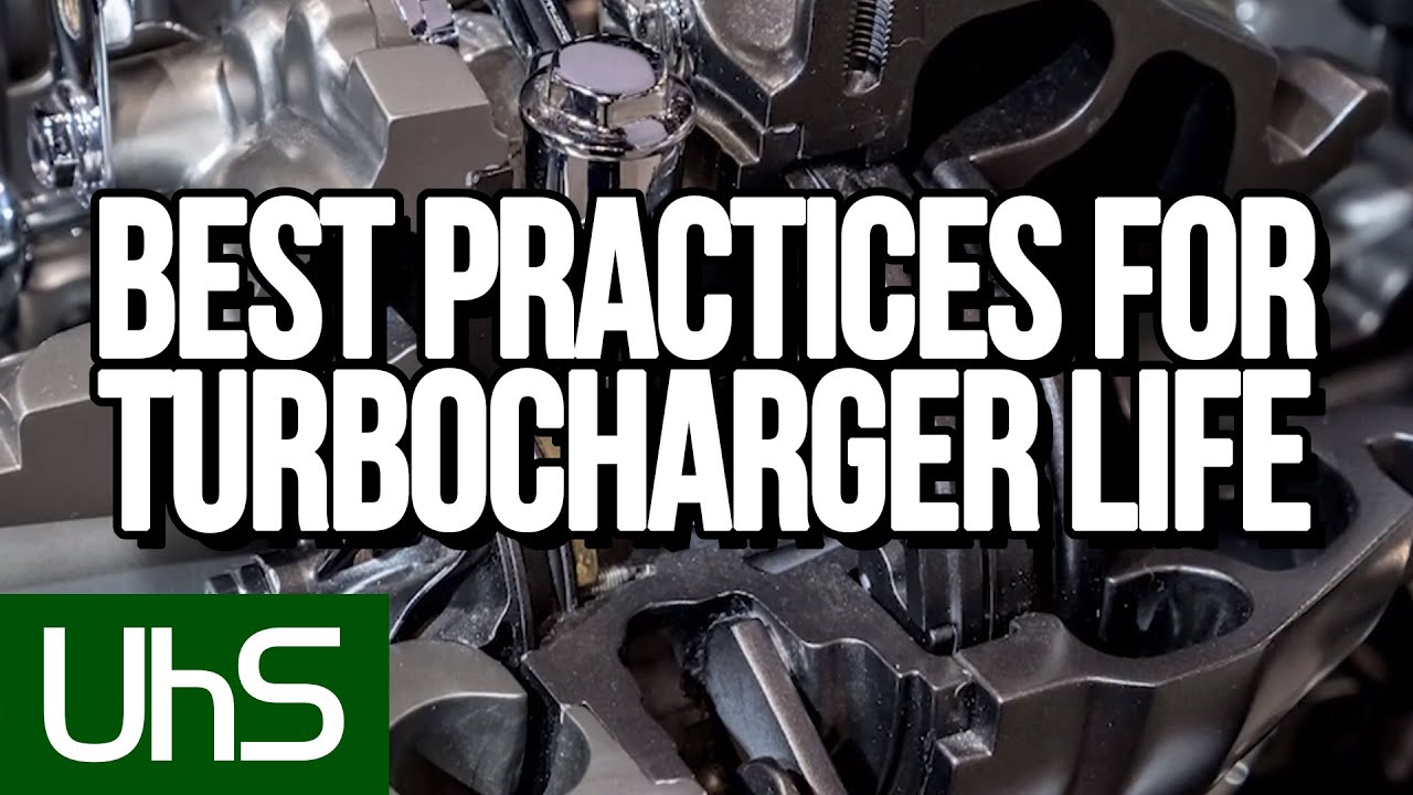 Best Practices For Turbocharger Life Tech Minute YouTube