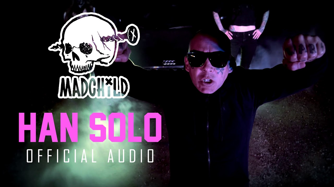 Madchild - Han Solo (Official Audio) - Madchild - Han Solo (Official Audio)