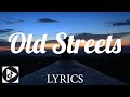 Old Streets - 2KBABY (Lyrics)