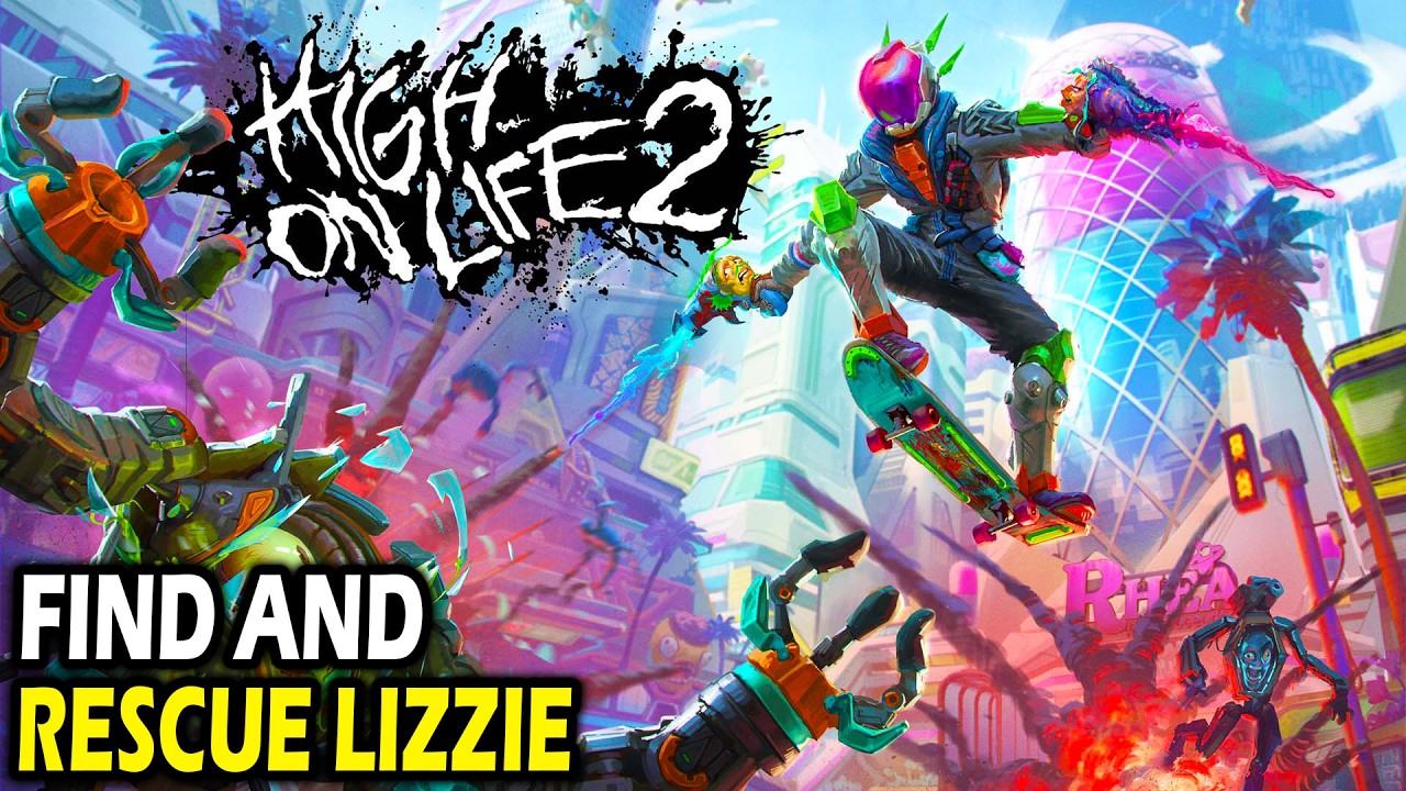 Find and Rescue Lizzie - High on Life 2 - YouTube