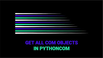 How To Get All Running COM Objects in Pythoncom