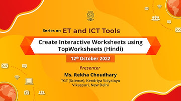 Webinar Series of ET and ICT Tools: Create Interactive Worksheets using Top Worksheets