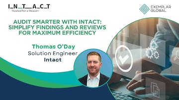 Audit Smarter with Intact: Simplify Findings and Reviews for Maximum Efficiency