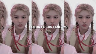 SOEUN [TRI.BE] FOCUS FANCAM 'KISS' DANCE PRACTICE