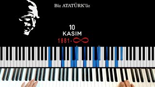 10 Kasım şarkısı I Piano Eşlik I  Biz Atatürk'üz Resimi