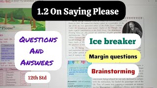 12th Std - English - Chapter 1.2 On saying please ice breaker, margin question, brainstorming solved screenshot 5