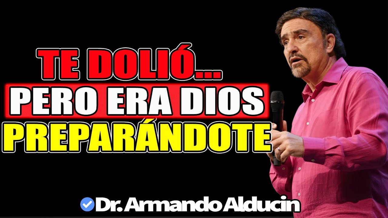 “Cuando Dios te rompe… no es Para Destruirte, ¡es para Elevarte!” - Dr. Armando Alducin 2025