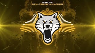 WE ARE FURY - Signal Fires feat. Alina Renae