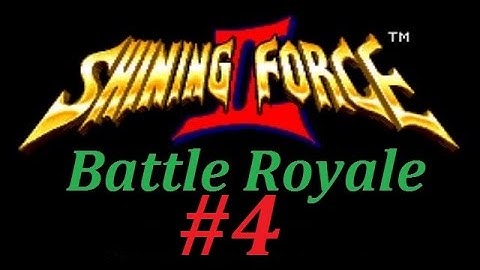 Shining Force 2: Battle Royale (Mod) Walkthrough (4) Battle #3